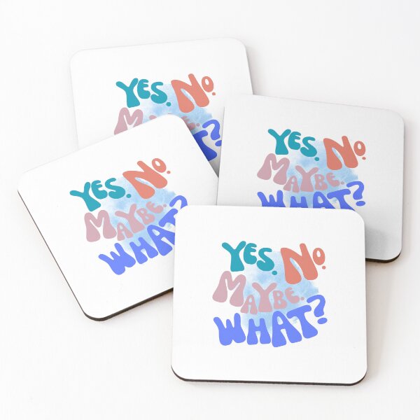 Item preview, TWT - Yes. No. Maybe. What? designed and sold by WildAtlanticArt.
