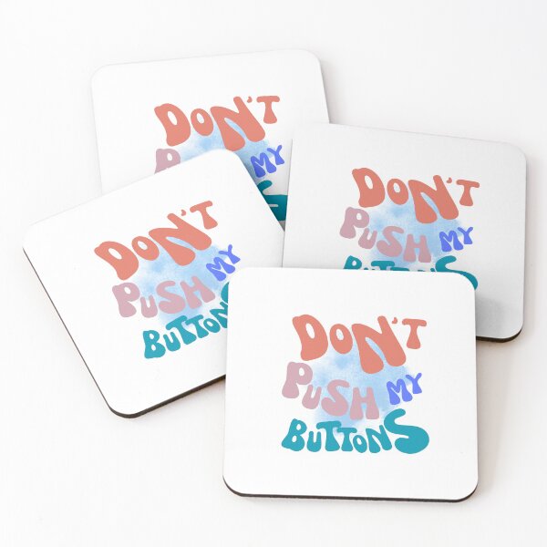 Item preview, TWT - Don't push my buttons designed and sold by WildAtlanticArt.
