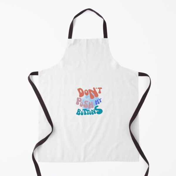 Item preview, TWT - Don't push my buttons designed and sold by WildAtlanticArt.
