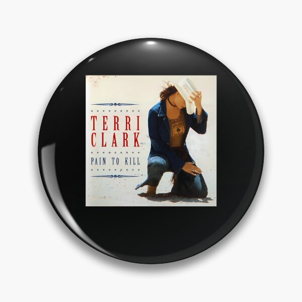 Item preview, Terri Clark pain to kill designed and sold by Annemarieke-va.