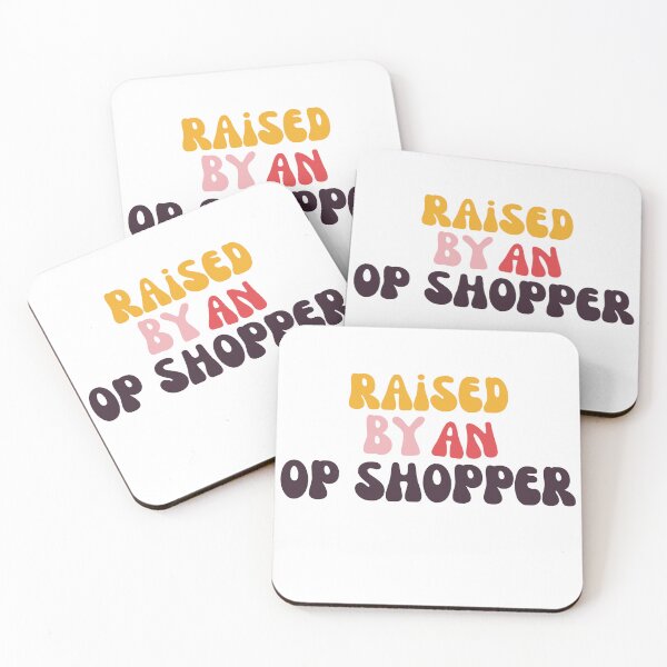 Item preview, Raised By An Op Shopper designed and sold by FunSheTees.