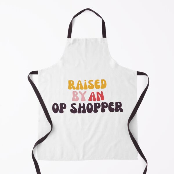 Item preview, Raised By An Op Shopper designed and sold by FunSheTees.