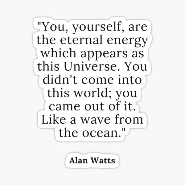 Item preview, Quote Alan Watts designed and sold by Beyond The Veil.