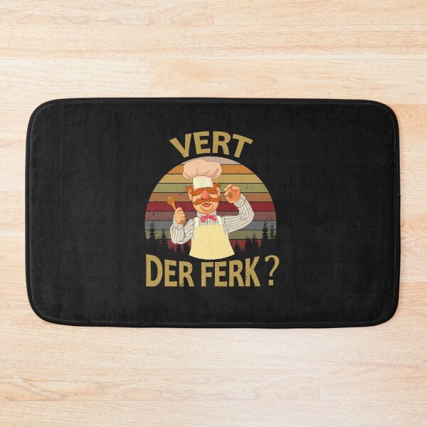 Item preview, Vert Der Ferk  cook Swedish Chef Funny tshirt  2019 saying Men Women  designed and sold by PAULABIG.