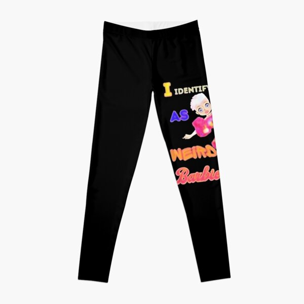 Weird Barbie - Asking Barbie to choose quote Leggings for Sale by  VidhiVora