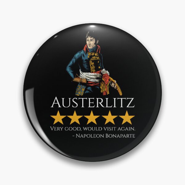 Item preview, Napoleon Bonaparte - Austerlitz - French History Meme designed and sold by Styrman.