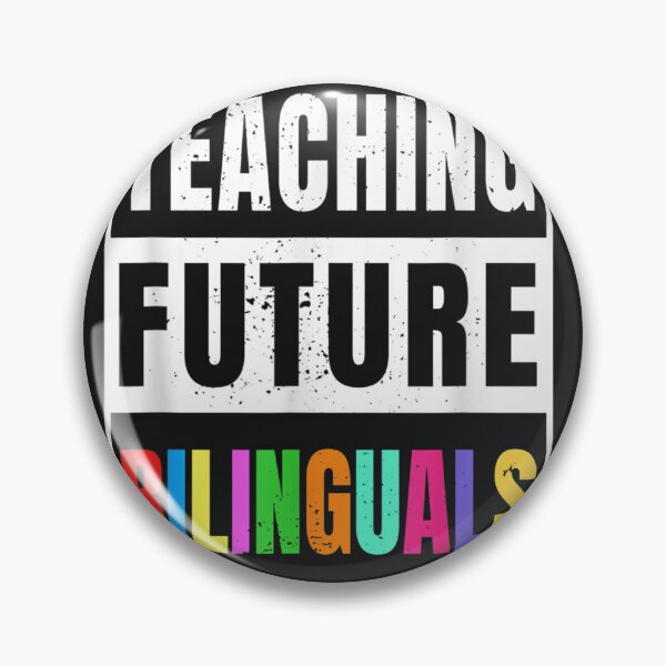 Item preview, Teaching Future Bilinguals Spanish Teacher  designed and sold by JefferyEvans.