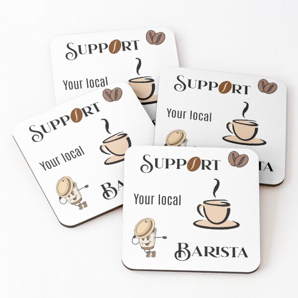Item preview, Support your local Barista coffee designed and sold by All Year Round.