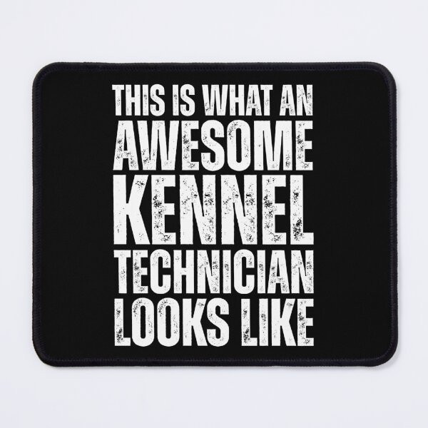 Item preview, This Is What An Awesome Kennel Technician Looks Like designed and sold by kamrankhan.