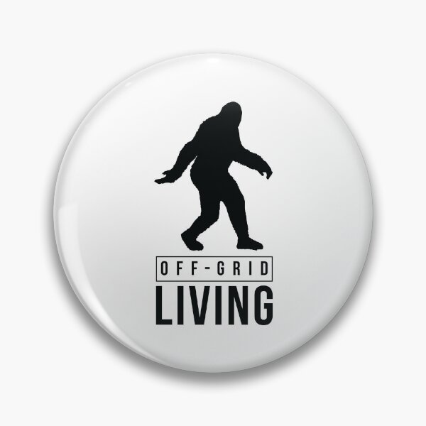 Item preview, Off-Grid Living (Bigfoot Style) designed and sold by ddawgdesigns.