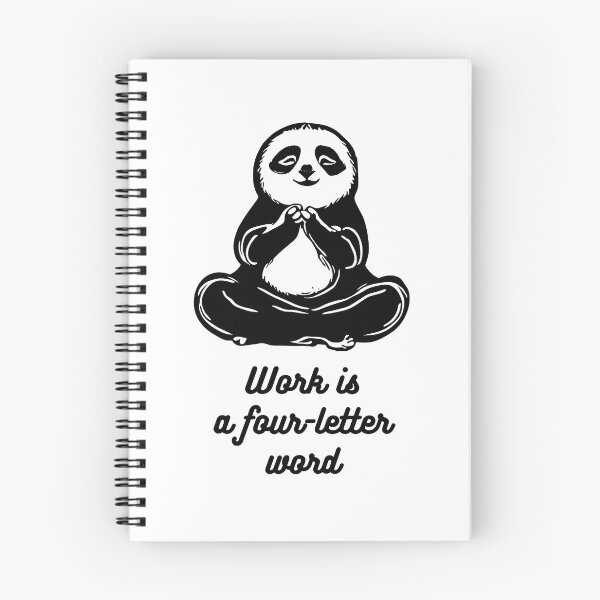 Item preview,  Work is a Four-Letter Word: Embrace the Power of Laziness designed and sold by H Jonas.