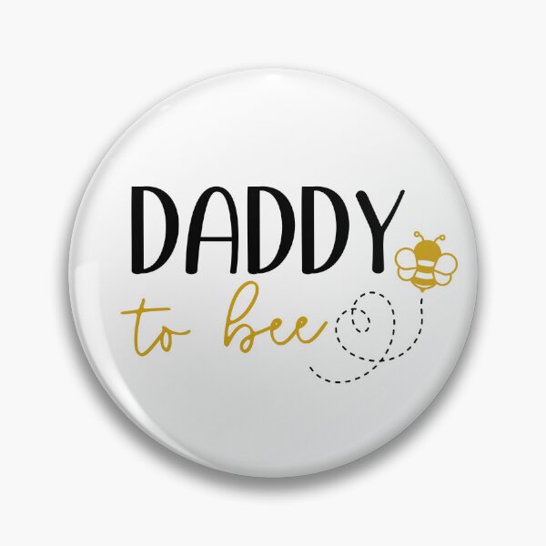 Item preview, Daddy To Bee Dad quotes designed and sold by Mani Bindu Vadapalli.