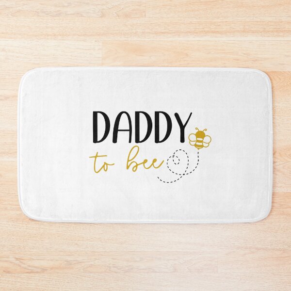 Item preview, Daddy To Bee Dad quotes designed and sold by Mani Bindu Vadapalli.