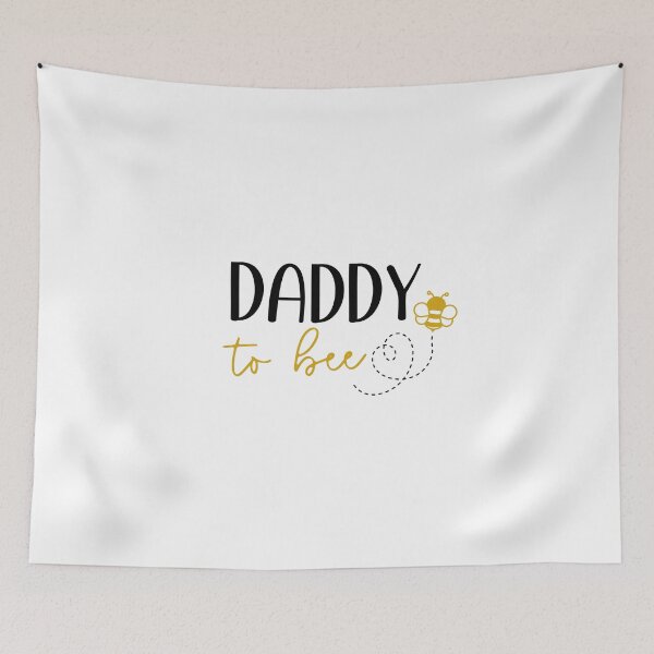 Item preview, Daddy To Bee Dad quotes designed and sold by Mani Bindu Vadapalli.