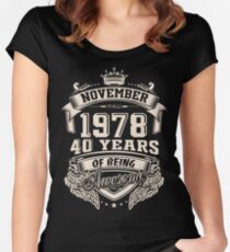 Born in November 1978 - 40 years of being awesome Fitted Scoop T-Shirt