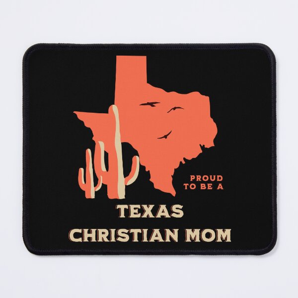 Item preview, Proud To Be A Texas Christian Mom designed and sold by TheUSAFantasy.