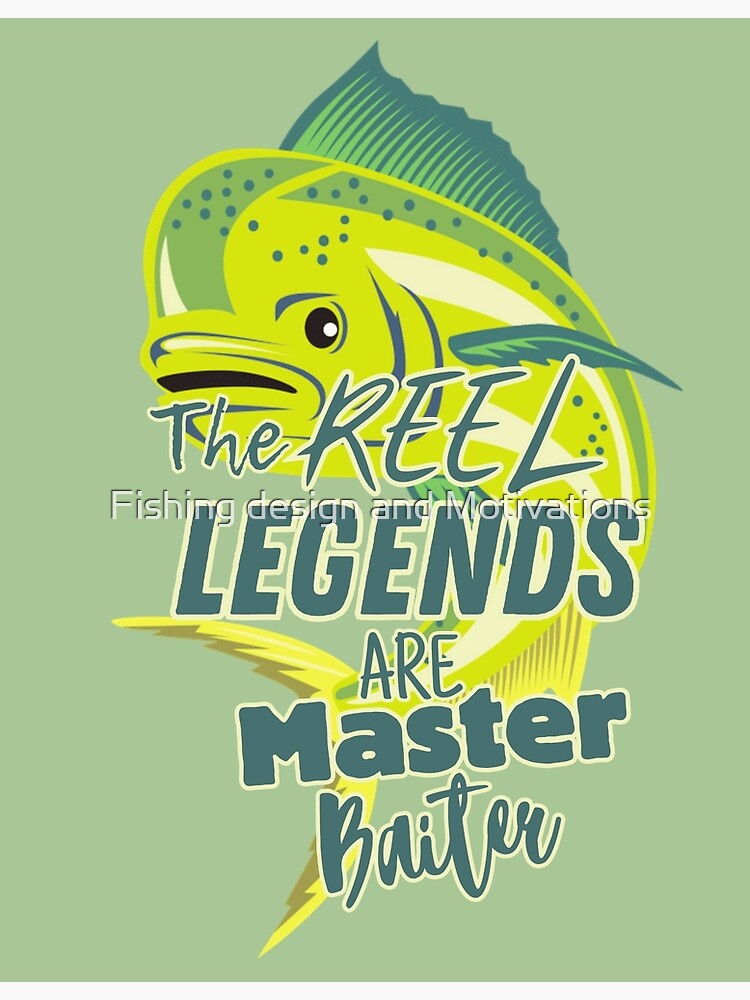 REEL legends, Mahi / Dorado fish