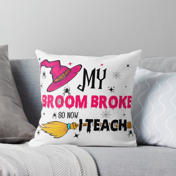 Item preview, My Broom Broke So Now I Teach - Cool Gifts For Halloween by FanityPrints designed and sold by FanityPrints.