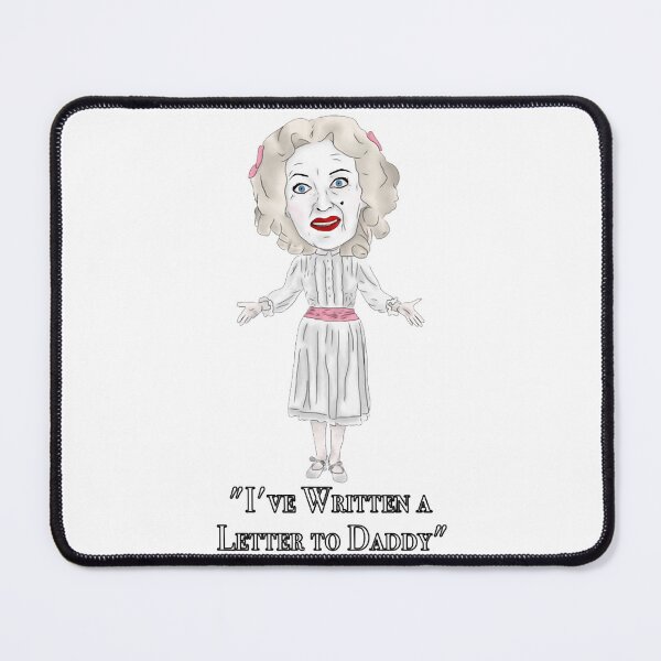 Item preview, Bette Davis, Whatever Happened to Baby Jane Inspired Illustration. Ive written a letter to daddy. designed and sold by AnnieDonohu.