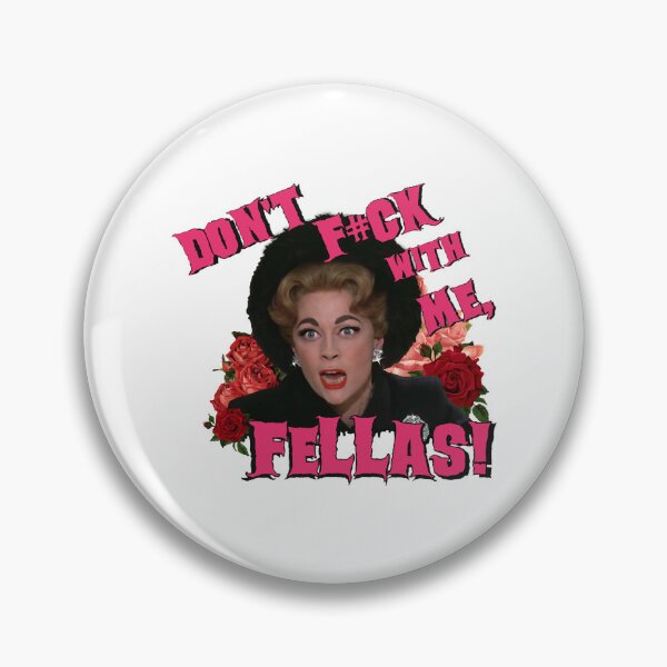 Item preview, Dont FK with me FELLAS! - Mommie Dearest Quote Print! Graphic designed and sold by AnnieDonohu.
