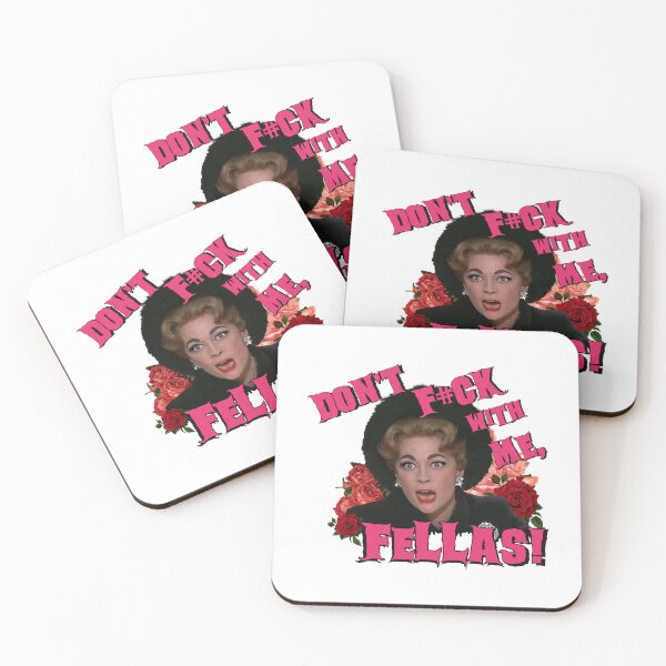Item preview, Dont FK with me FELLAS! - Mommie Dearest Quote Print! Graphic designed and sold by AnnieDonohu.