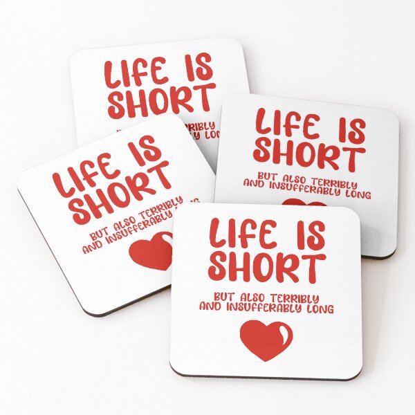 Item preview, Life Is Short designed and sold by ElleDrytch.