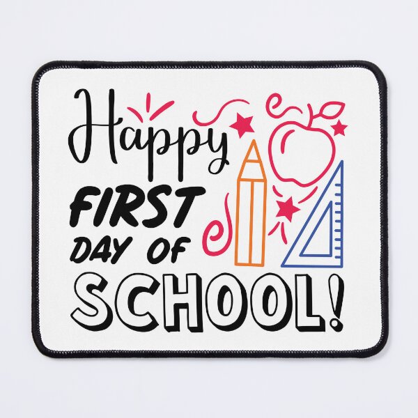 Item preview, Happy first day of school back to school happiness school year kickoff, designed and sold by DreamStore360.