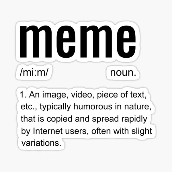 "Meme Definition" Sticker for Sale by Maindy Redbubble