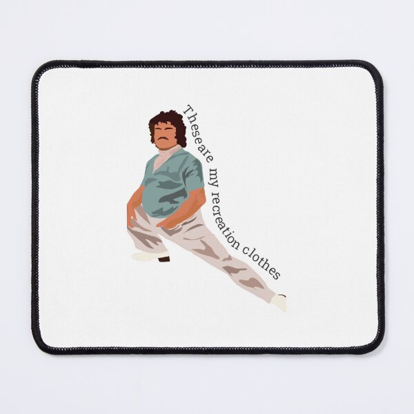 Item preview, Nacho Libre These Are My Recreation Clothes 	 	 designed and sold by qvzaipsankh5.