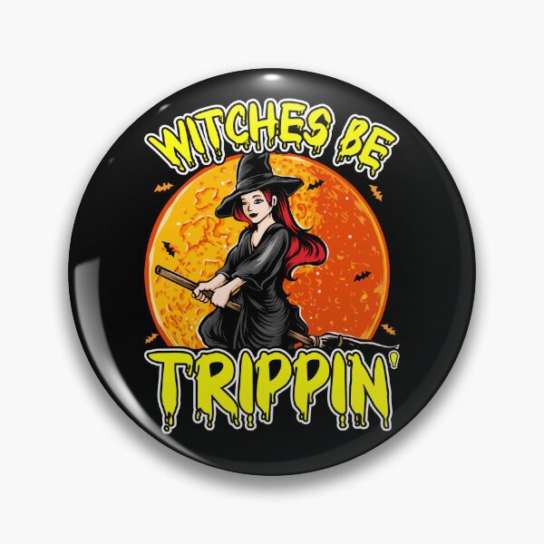 Item preview, Witches Be Trippin' - Cool Gifts For Halloween by FanityPrints designed and sold by FanityPrints.