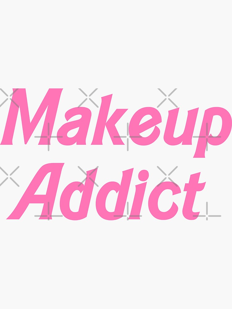 Makeup Addict by mothernatural