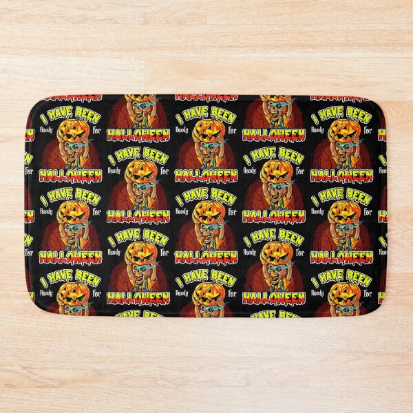 Item preview, I Have Been Ready For Halloween - Cool Gifts For Halloween by FanityPrints designed and sold by FanityPrints.