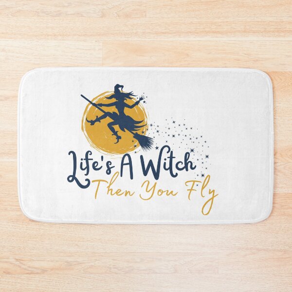 Item preview, Life's A Witch Then You Fly designed and sold by StoneybrokeM.