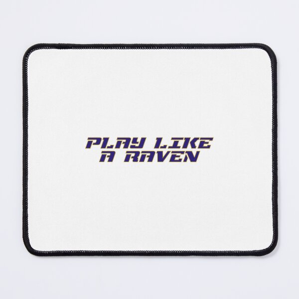 Item preview, Play Like A Raven - Baltimore Ravens - American Football - Fan Art designed and sold by roxaneweber.