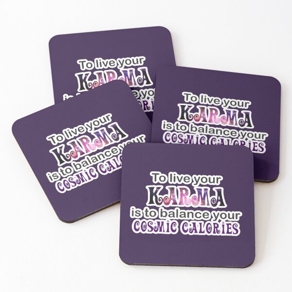 Item preview, To live your Karma is to balance your cosmic calories  designed and sold by niks1351.
