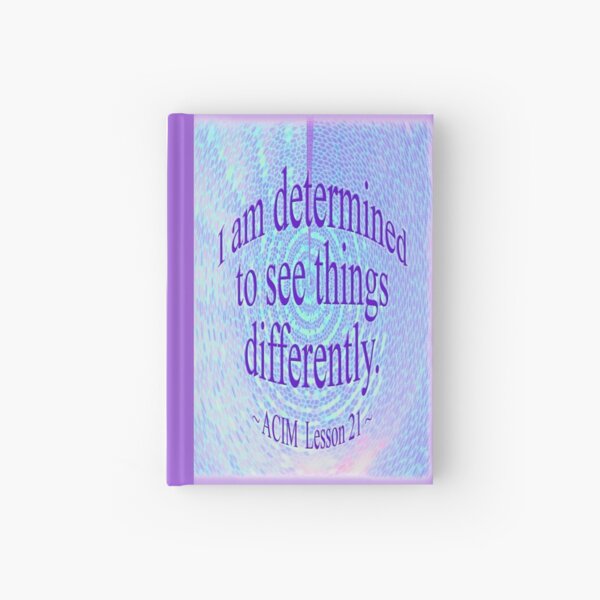 ACIM Lesson 21 Hardcover Journal
