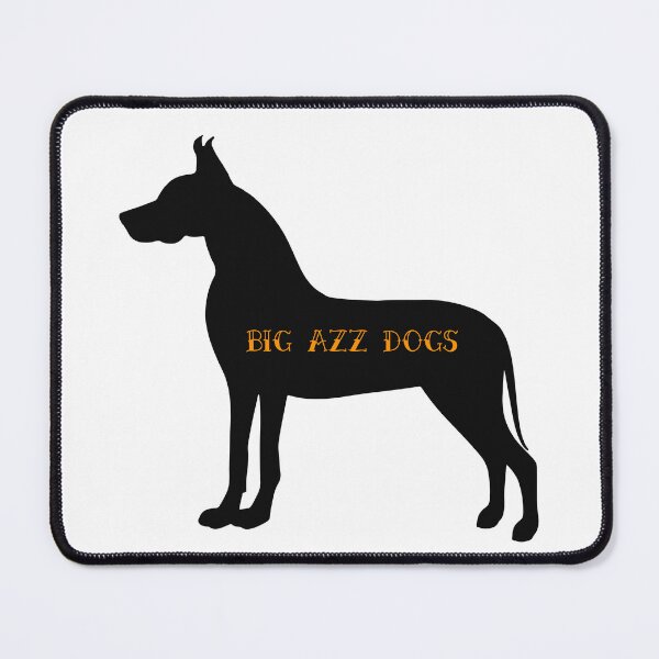 Item preview, BIG AZZ DOGS designed and sold by Linda Gonzalez.