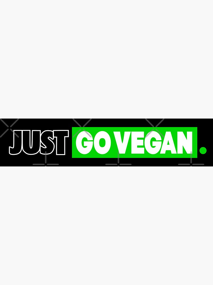 Artwork view, Just go vegan - green - bk designed and sold by reIntegration