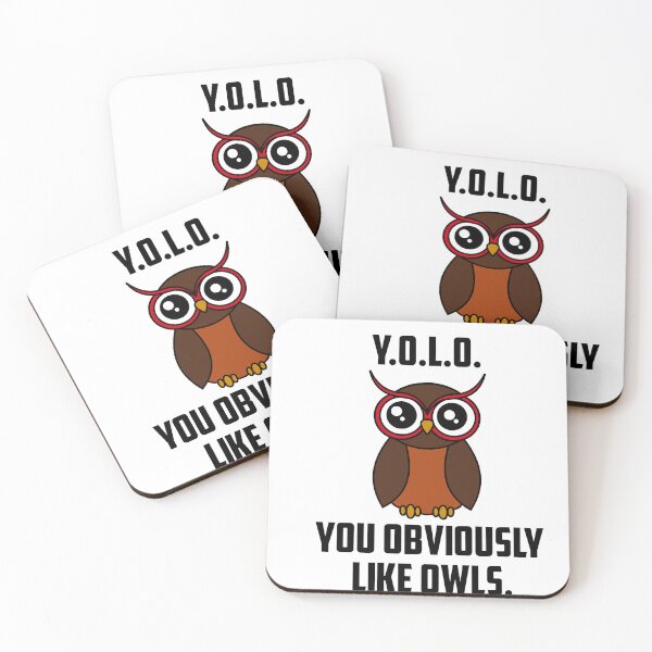 Item preview, Y.O.L.O. You obviously like owls designed and sold by KyttsyKrafts.