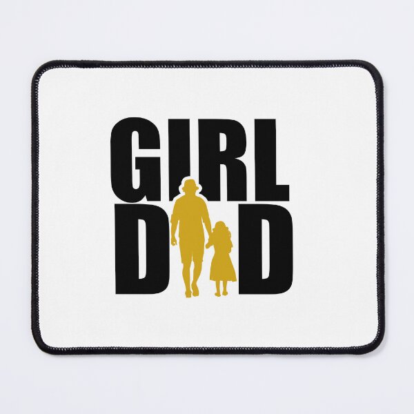 Item preview, Girl Dad, Dad of Girl designed and sold by Mani Bindu Vadapalli.