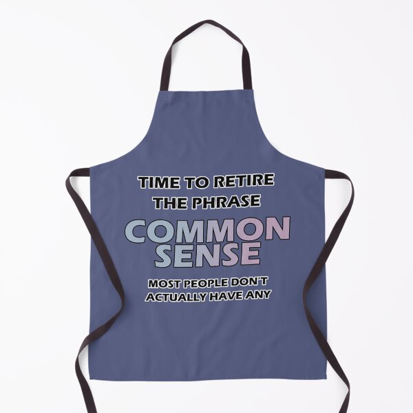 Item preview, Common Sense - Most People Don't Have Any designed and sold by Fanarchist.
