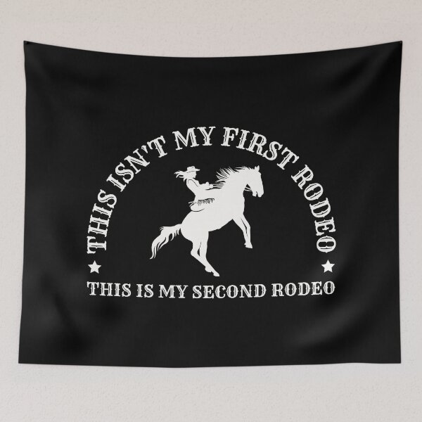 Item preview, This isn't my first rodeo  designed and sold by MyThirdFavorite.