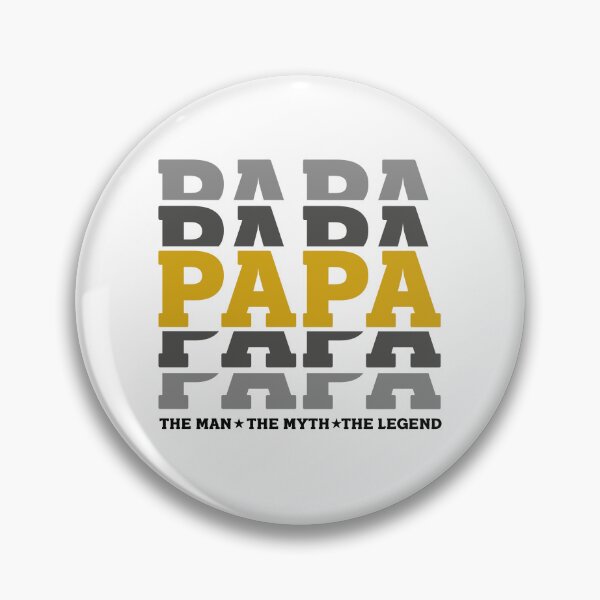 Item preview, PAPA the man the myth the legend designed and sold by Mani Bindu Vadapalli.
