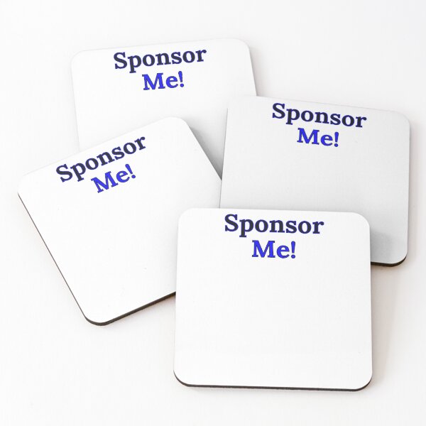 Item preview, Sponsor Me! designed and sold by snacked.