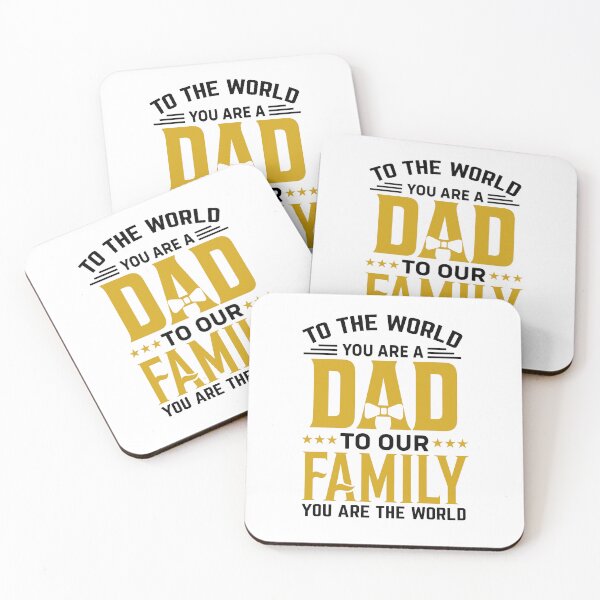 Item preview, To The World You Are A Dad, To Our Family You Are The World designed and sold by Mani Bindu Vadapalli.