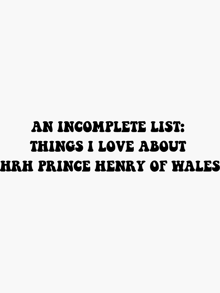 "an list, HRH prince henry" Sticker for Sale by rachelwin