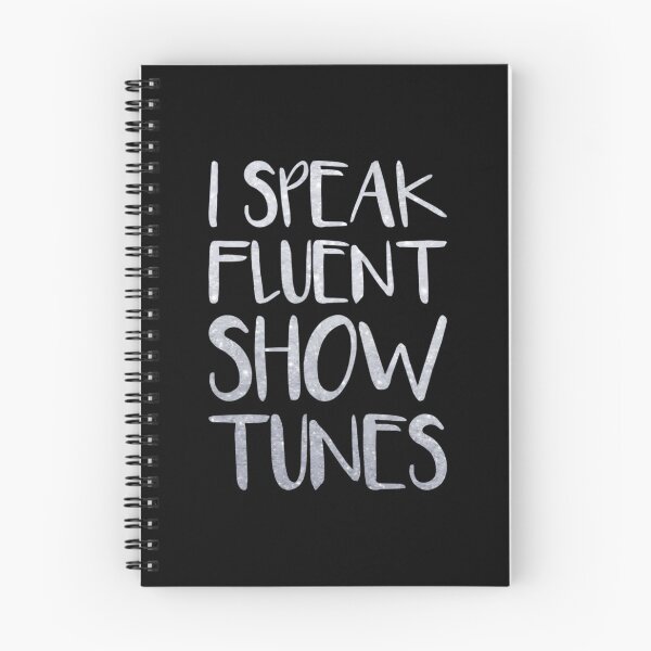 Item preview, I Speak Fluent Showtunes  	 designed and sold by otsoumdhr85.