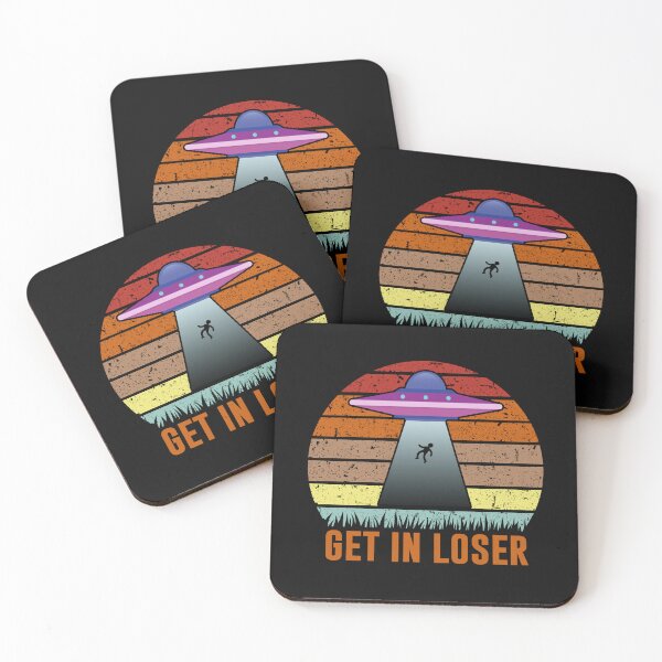 Item preview, Get in loser - Perfect Gift For UFO Space Lovers by FanityPrints designed and sold by FanityPrints.