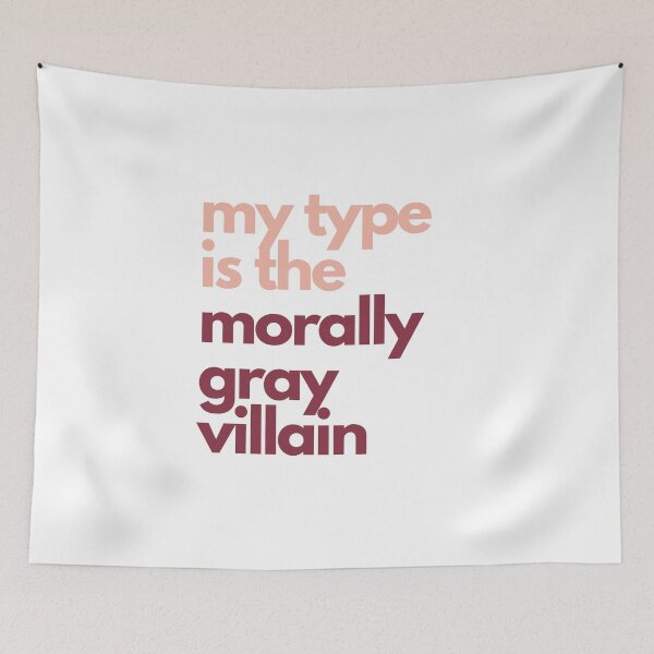 Item preview, My type is the morally gray villain designed and sold by ellosmedicenale.