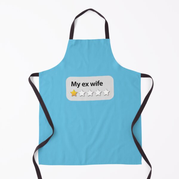 Item preview, My ex wife designed and sold by ScottyWalters.